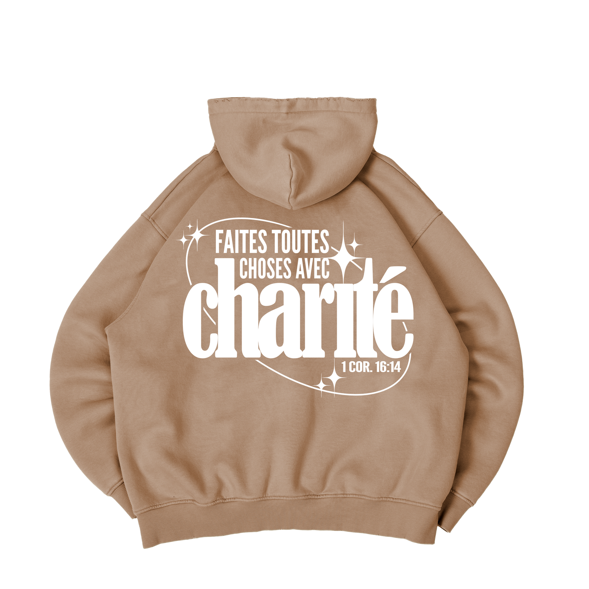 "Faites toutes choses avec charité" Hoodie