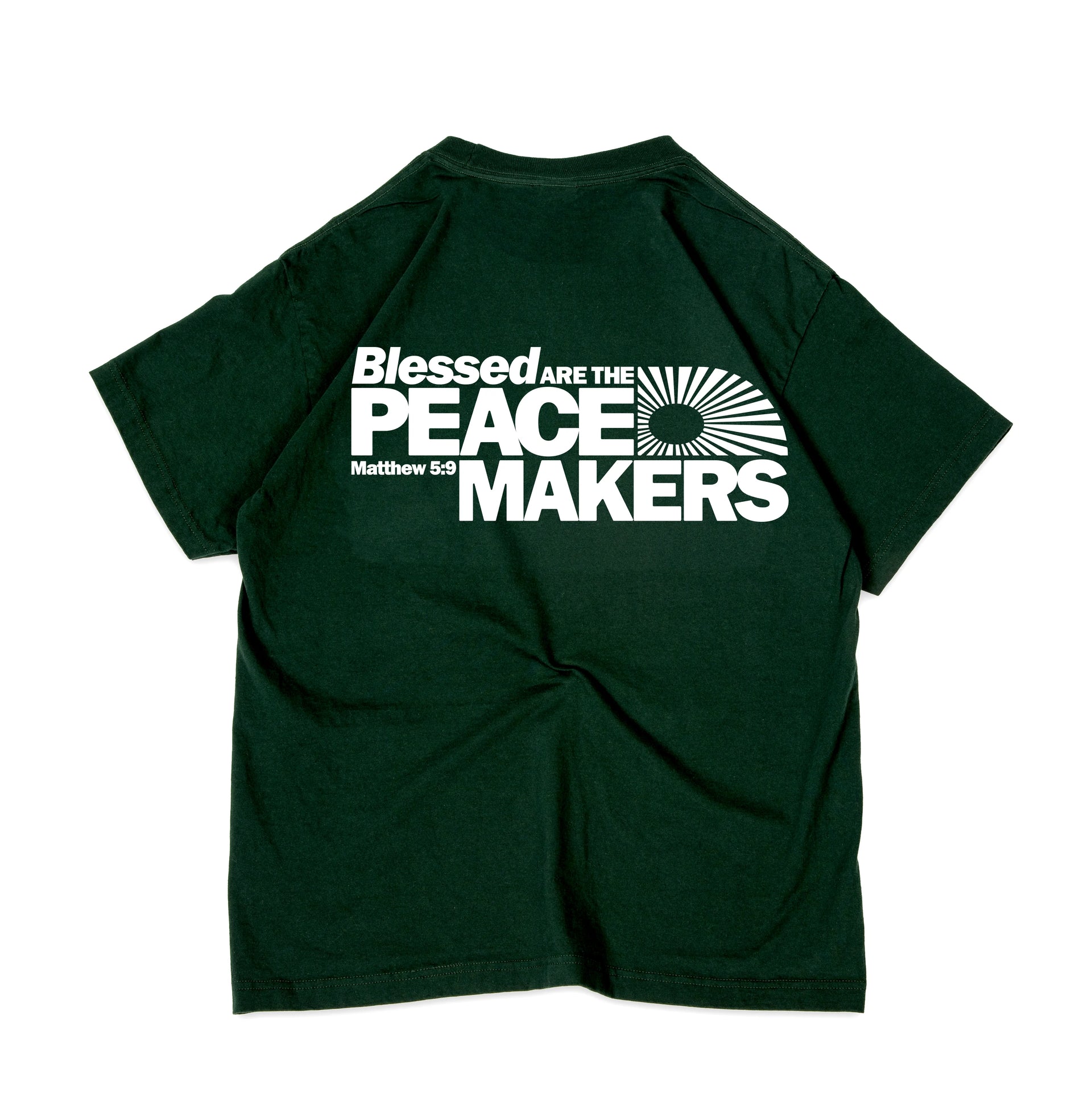 "Blessed are the Peacemakers" T-Shirt