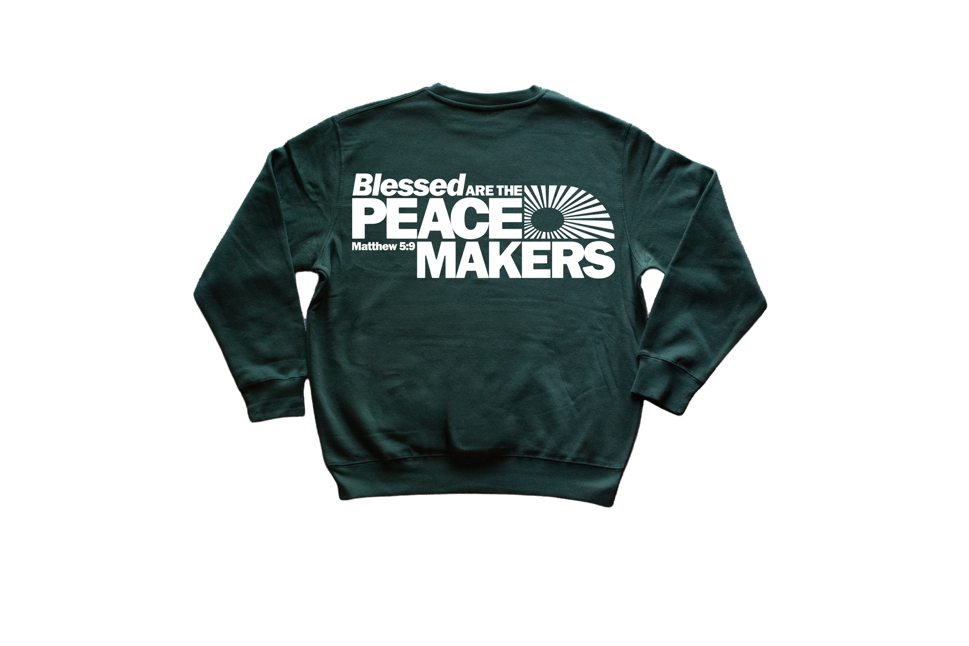 Blessed are the Peacemakers Crewneck