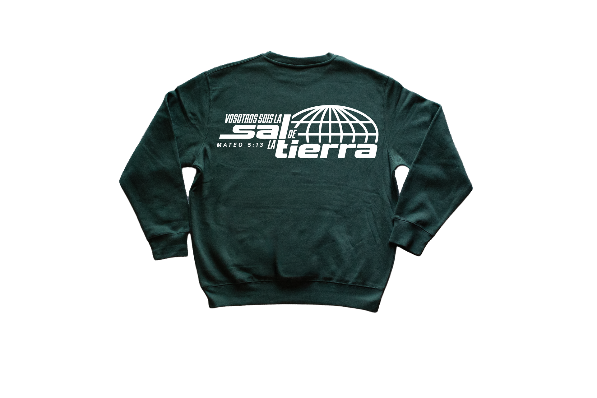 "Vosotros sois la sal de la tierra" Crewneck